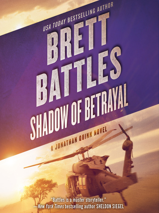 Shadow of Betrayal (MP3): Jonathan Quinn Series, Book 3